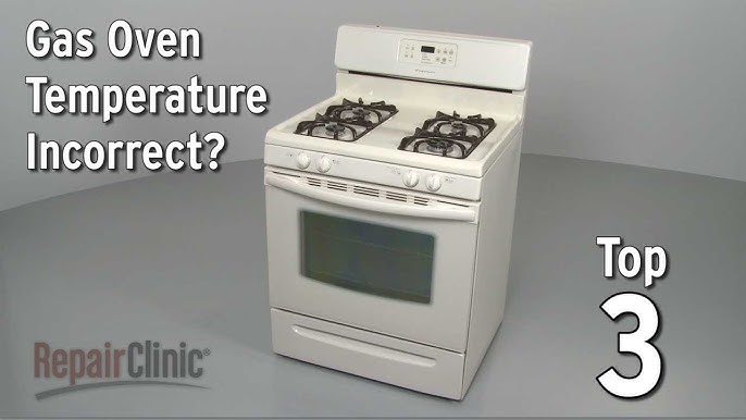 Gas Oven Temperature Not Accurate